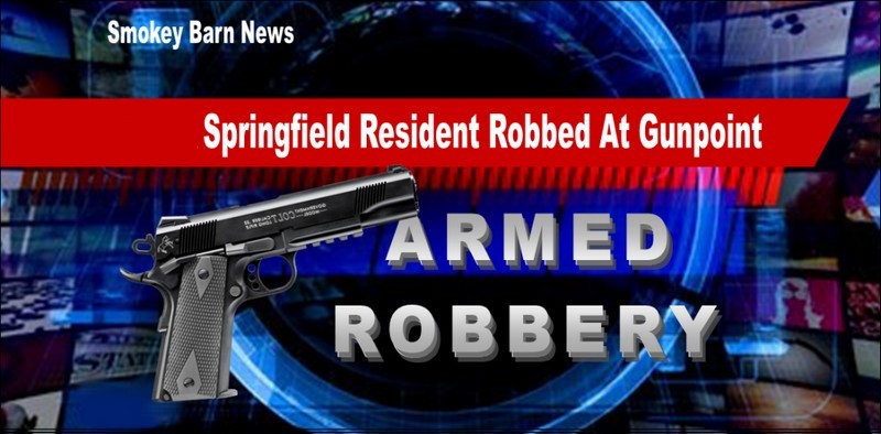 Springfield resident robbed at gunpoint