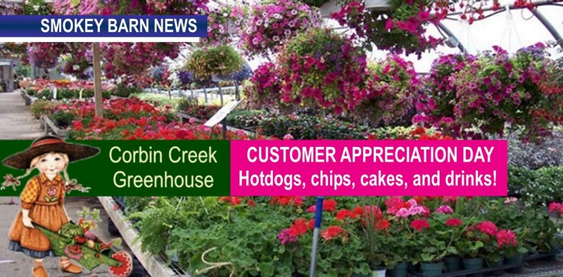 Saturday: Corbin Creek Greenhouse Customer Appreciation Day/Lunch