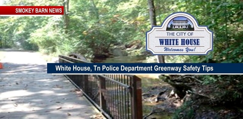 White House Police Investigate Greenway Incident & Recommend Safety Tips
