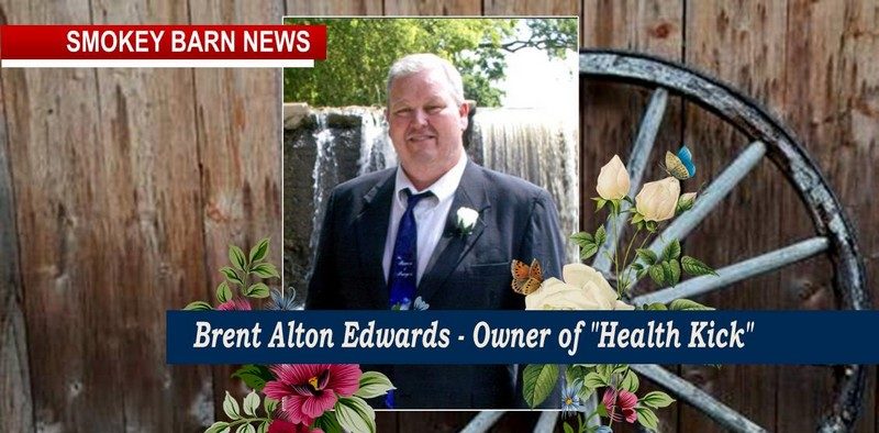 Health Kick Owner Brent Edwards Has Died, He Was 51