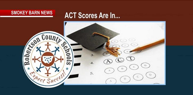  2018 ACT Scores, Robertson County Improves 