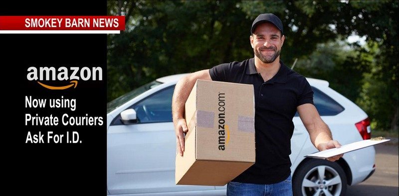 Amazon Utilizing Private Couriers, Suspicious? Ask For  I.D.