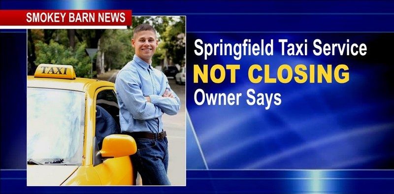 "Not Closing," Says Owner Of Springfield Taxi Service