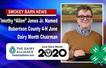 Timothy “Allen” Jones Jr. Named Robertson Co. 4-H June Dairy Month Chairman