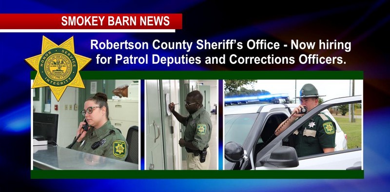 Robertson Sheriff's Office: "Join Our Team" - Smokey Barn News