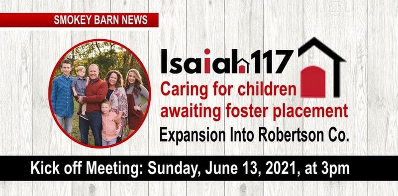 Foster Care Transition Org. (Isaiah 117 House) Coming To Robertson County, Learn How You Can Partner With Them
