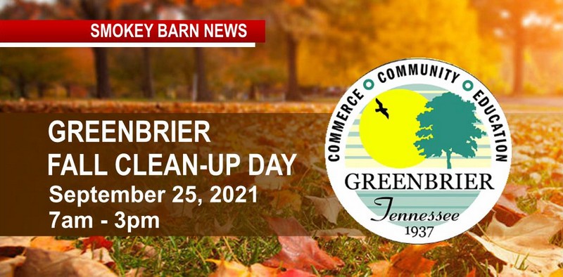 Greenbrier To Hold Fall Clean Up Day On Sept 25th Smokey Barn News 0798