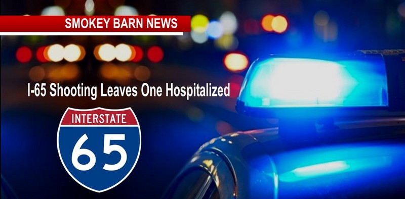  I65 Shooting Leaves One Hospitalized