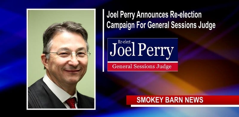 Joel Perry Announces Re-election Campaign For General Sessions Judge Robertson County