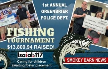 Greenbrier Police Raise Over 13K In Fishing Tournament For Isaiah 117 House