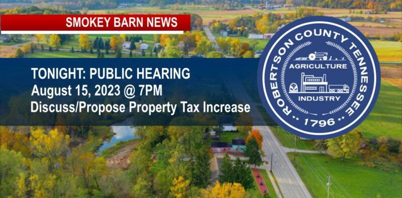 TONIGHT: Public Hearing To EXCEED CERTIFIED TAX RATE Robertson County