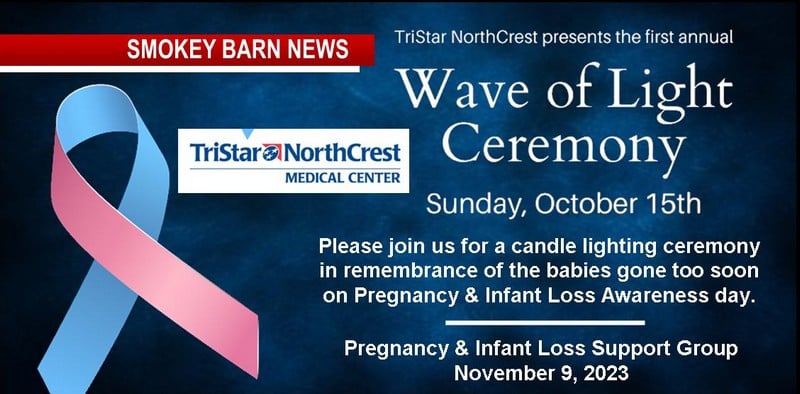 Event: Pregnancy & Infant Loss Awareness Ceremony Oct. 15th At TriStar NorthCrest