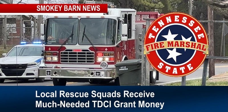 Local Rescue Squads Receive Much-Needed TDCI Grant Money