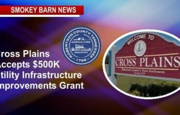 Cross Plains Accepts $500,000 Utility Infrastructure Improvements Grant