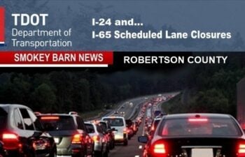 Rob. Co. I24 & I65 Scheduled Lane Closures April 26 – May 1, 2024