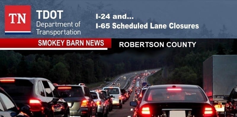 Rob. Co. I24 & I65 Scheduled Lane Closures April 26 - May 1, 2024
