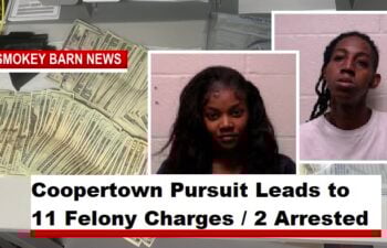 Coopertown Pursuit Leads to 11 Felony Charges / 2 Arrested