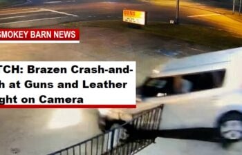 WATCH: Brazen Crash-and-Dash at Guns and Leather Caught on Camera