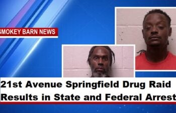 21st Avenue Springfield Drug Raid Results in State and Federal Arrests