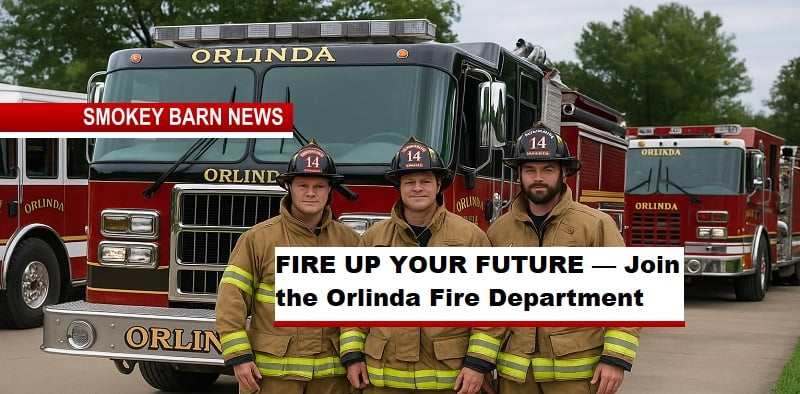 FIRE UP YOUR FUTURE — Join the Orlinda Fire Department