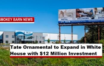 Tate Ornamental to Invest $12 Million and Add 50 Jobs in Robertson County