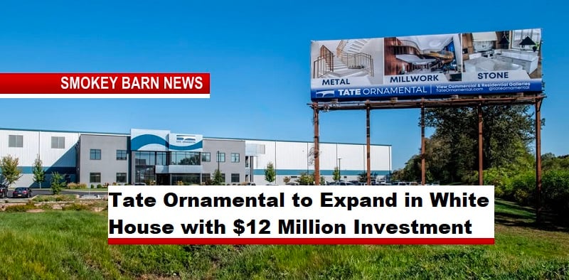 Tate Ornamental to Invest $12 Million and Add 50 Jobs in Robertson County