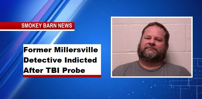 Former Millersville Detective Indicted After TBI Probe