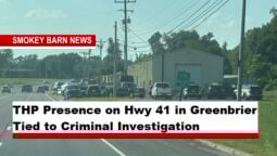 THP Presence on Hwy 41 in Greenbrier Tied to Criminal Investigation