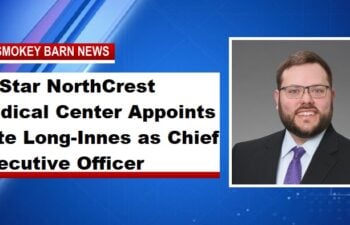 TriStar NorthCrest Medical Center Appoints Pete Long-Innes as Chief Executive Officer