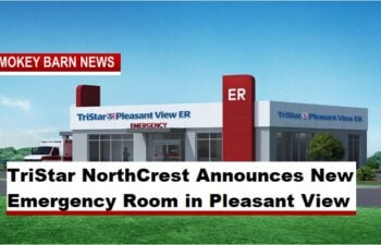 TriStar NorthCrest Announces New Emergency Room in Pleasant View