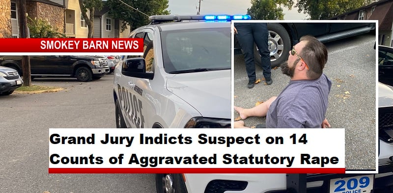 GREENBRIER: Grand Jury Indicts Suspect on 14 Counts of Aggravated Statutory Rape