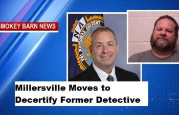 Millersville Moves to Decertify Former Detective