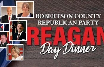 Robertson County Republican Party To Host Reagan Day & Candidate Forum