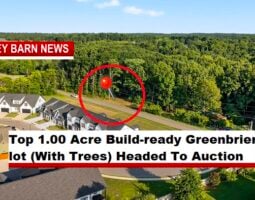 Top 1.00 Acre Build-Ready Greenbrier Lot (With Trees) Headed To Auction
