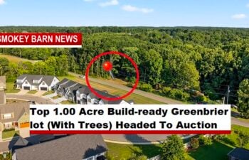 Top 1.00 Acre Build-Ready Greenbrier Lot (With Trees) Headed To Auction