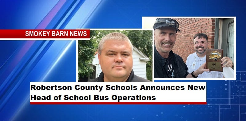 Robertson County Schools Announces New Head of School Bus Operations