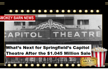 What’s Next for Springfield’s Capitol Theatre After the $1.045 Million Sale