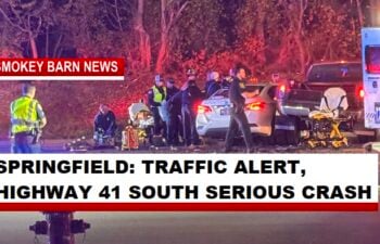 TRAFFIC ALERT, HIGHWAY 41 SOUTH SERIOUS CRASH