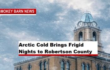 Arctic Cold Brings Frigid Nights to Robertson County