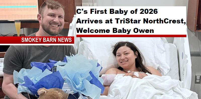 RC's First Baby of 2026 Arrives at TriStar NorthCrest, Welcome Baby Owen