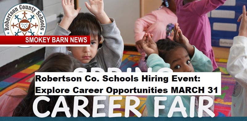 Robertson Co. Schools Hiring Event: Explore Career Opportunities MARCH 31