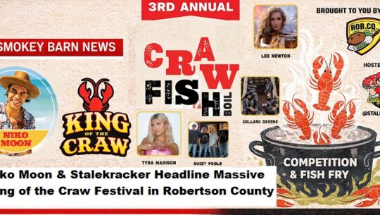 Niko Moon & Stalekracker Headline Massive King of the Craw Festival in Robertson County