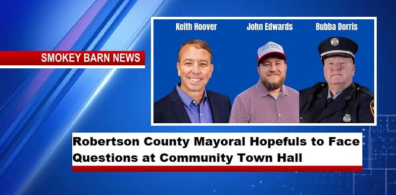 Robertson County Mayoral Hopefuls to Face Questions at Community Town Hall