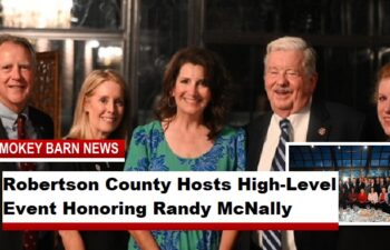 Robertson County Hosts High-Level Event Honoring Randy McNally