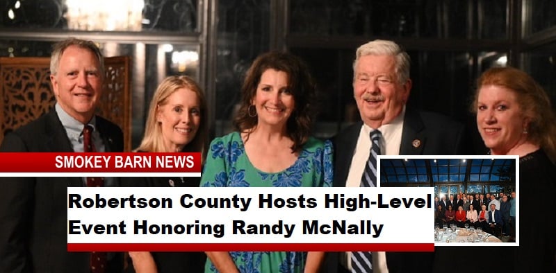 Robertson County Hosts High-Level Event Honoring Randy McNally