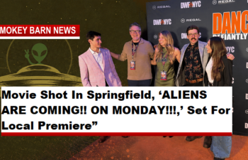 Movie Shot In Springfield, ‘ALIENS ARE COMING!! ON MONDAY!!!,’ Set For Local Premiere”