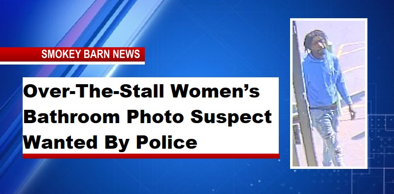 Over-The-Stall Women’s Bathroom Photo Suspect Wanted By Police