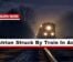 Pedestrian Struck By Train In Adams
