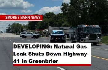 UPDATE: Highway 41 Reopens Following Gas Main Rupture In Greenbrier