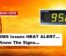 EMS Issues HEAT ALERT… Know The Signs…